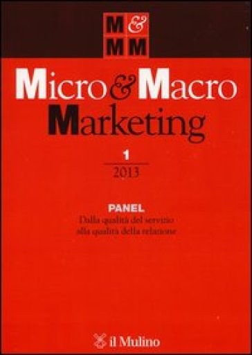 Micro &amp; Macro Marketing (2013). Vol. 1