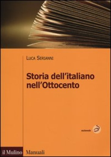 Storia Dell'italiano Nell'ottocento