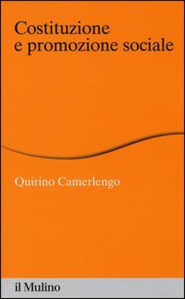 Costituzione e promozione sociale
