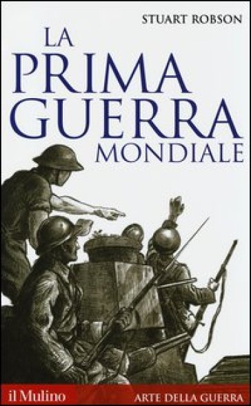 La Prima Guerra Mondiale