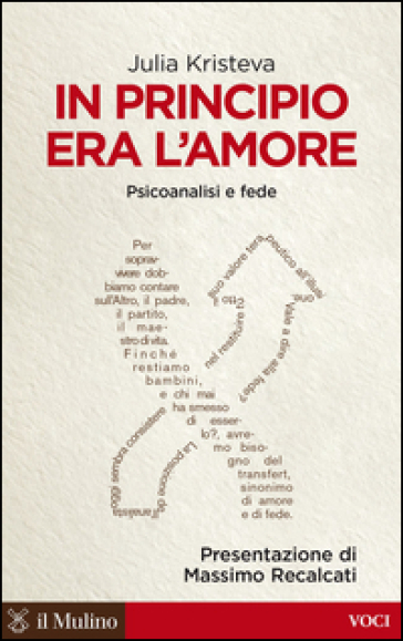 In principio era l'amore. Psicoanalisi e fede