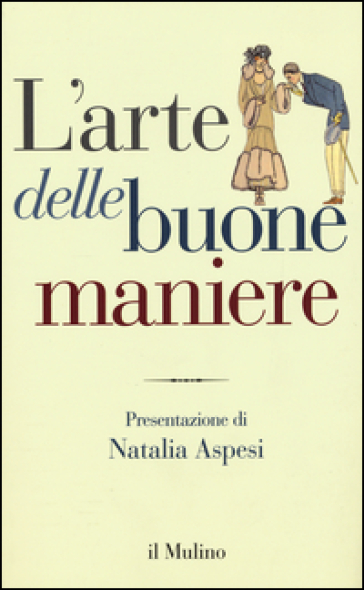 L'arte delle buone maniere