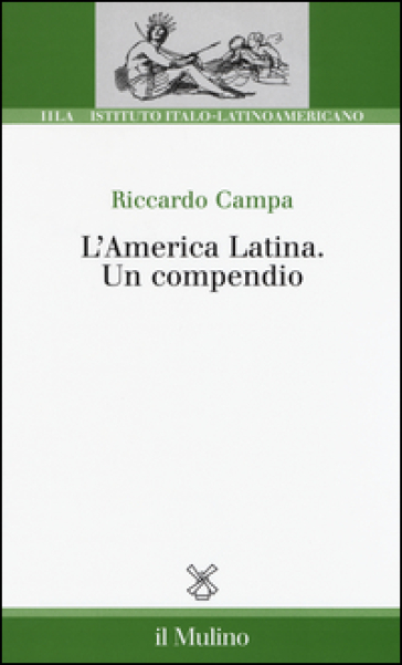 L'America Latina. Un compendio