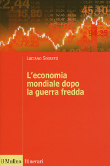L'economia mondiale dopo la guerra fredda-0