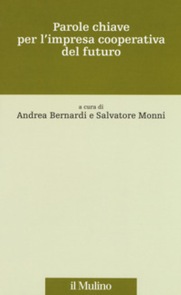 Parole chiave per l'impresa cooperativa del futuro