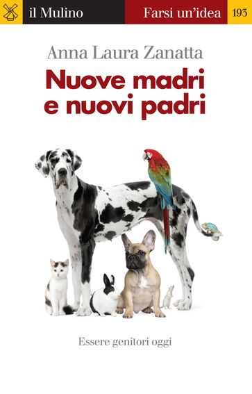 Nuove madri e nuovi padri