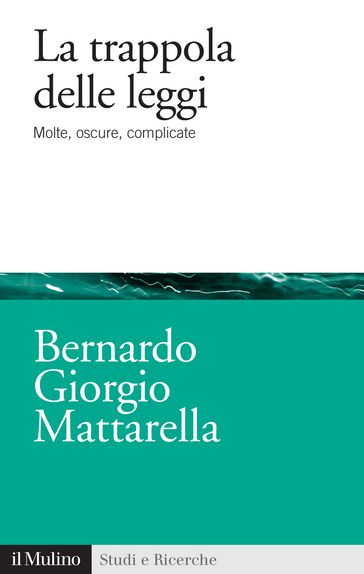 La trappola delle leggi
