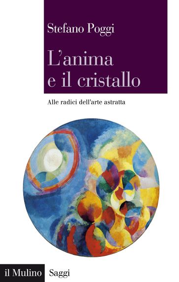 L' anima e il cristallo