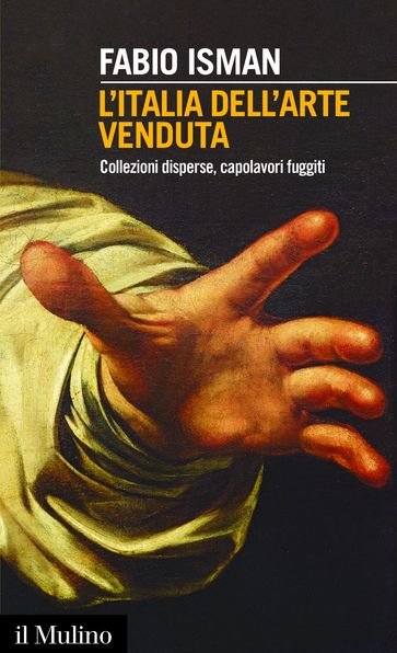 L' Italia dell'arte venduta