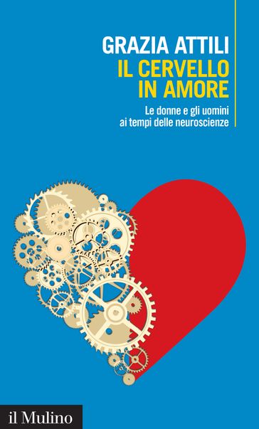 Il cervello in amore