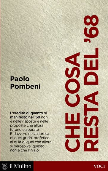 Che cosa resta del '68