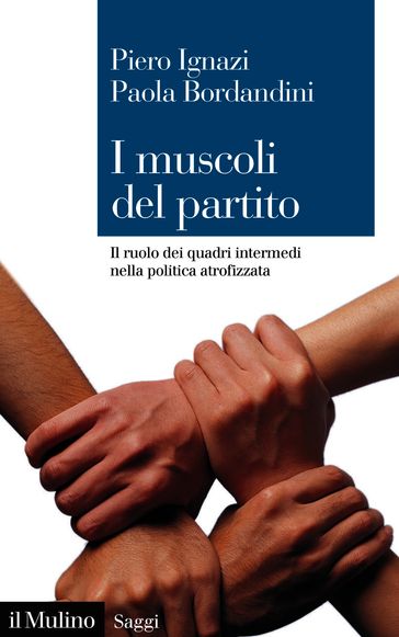 I muscoli del partito