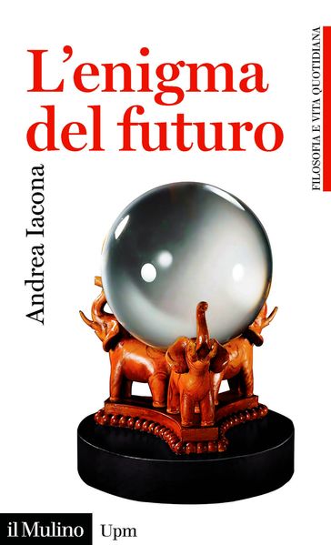 L' enigma del futuro
