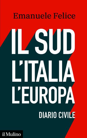 Il Sud, l'Italia, l'Europa