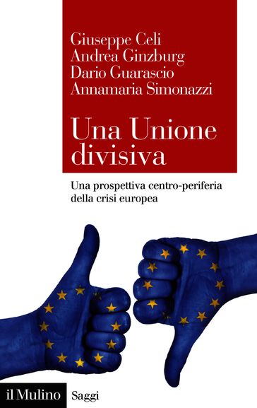 Una Unione divisiva