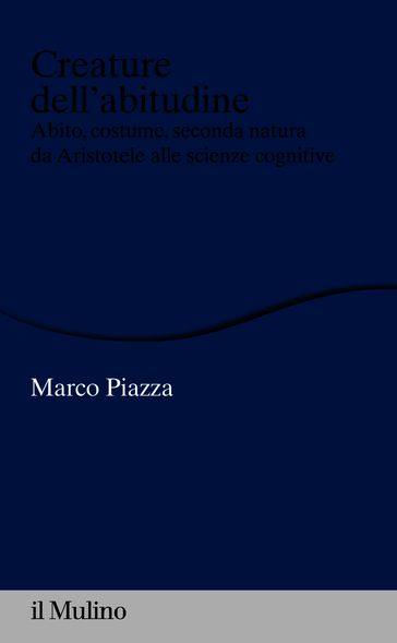 Creature dell'abitudine