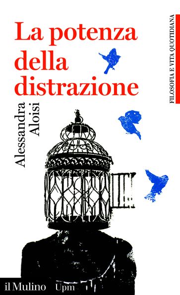 La Potenza Della Distrazione