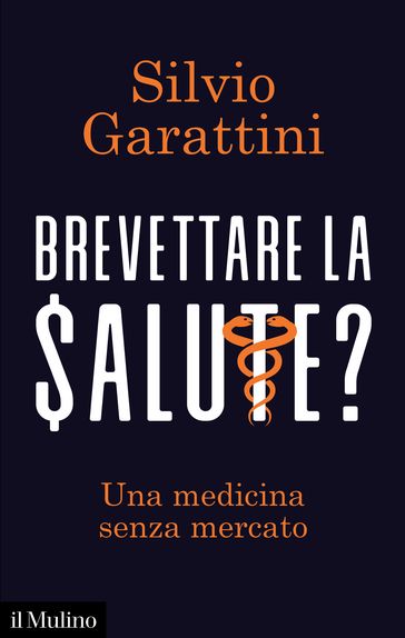 Brevettare la salute?