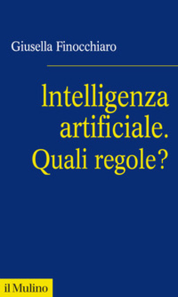 Intelligenza artificiale. Quali regole?