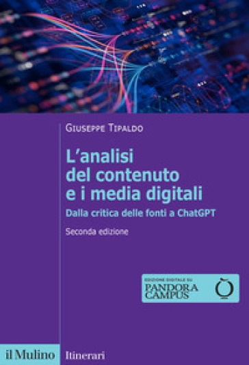 L'analisi del contenuto e i media digitali. Dalla critica delle fonti a ChatGPT