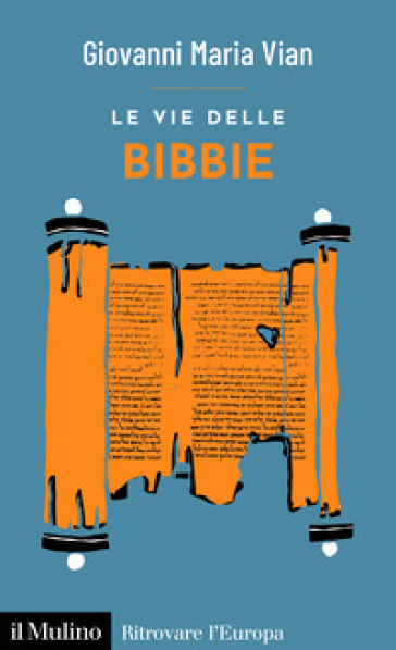 Le vie delle Bibbie