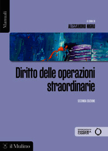 Diritto delle operazioni straordinarie. Nuova ediz.
