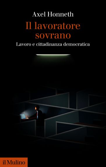 Il lavoratore sovrano