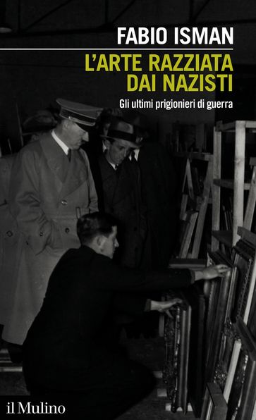 L' arte razziata dai nazisti