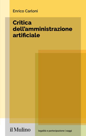 Critica dell'amministrazione artificiale