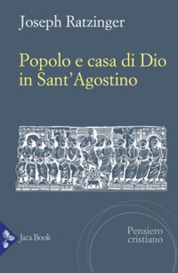 Popolo e casa di Dio in Sant'Agostino