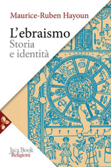 L'ebraismo. Storia e identità