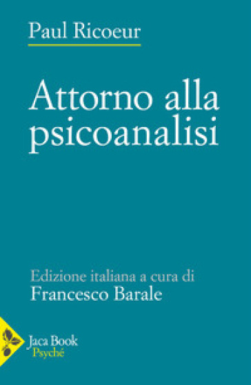 Attorno alla psicoanalisi