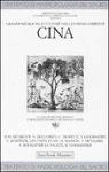 Trattato di antropologia del sacro. Vol. 8: Grandi religioni e culture nell'Estremo Oriente. Cina