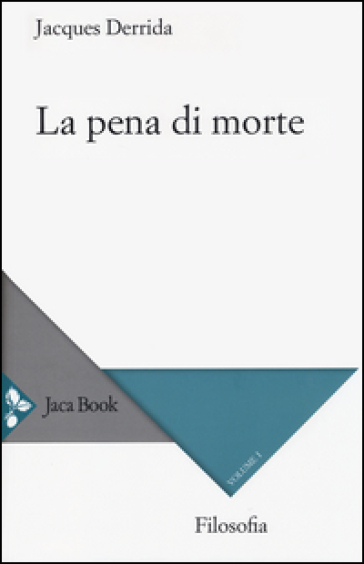 La pena di morte. Vol. 1: (1999-2000)