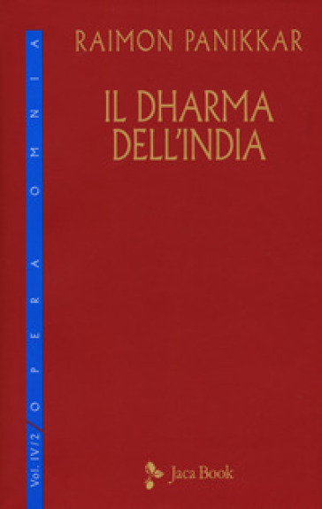 Il Dharma dell'India. Vol. 4/2