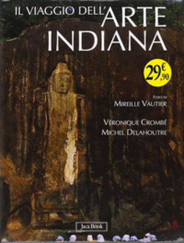 Il Viaggio Dell'arte Indiana