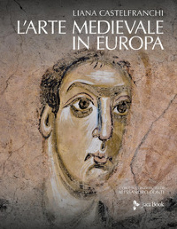 L'arte medievale in Europa