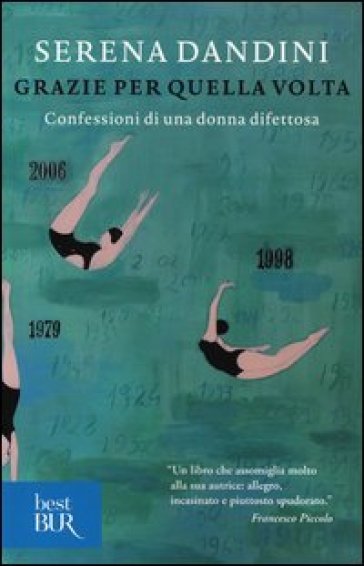 Grazie per quella volta. Confessioni di una donna difettosa