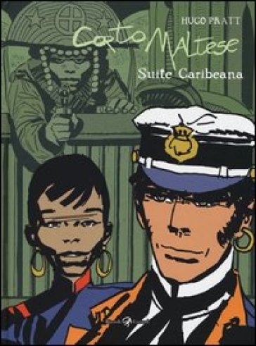 Corto Maltese. Suite caribeana. Vol. 3