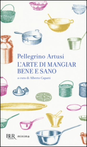 L'arte di mangiar bene e sano-0