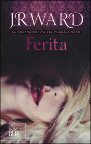 Ferita. La confraternita del pugnale nero. Vol. 9