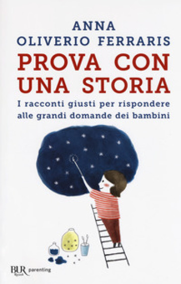 PROVA CON UNA STORIA. I RACCONTI GIUSTI