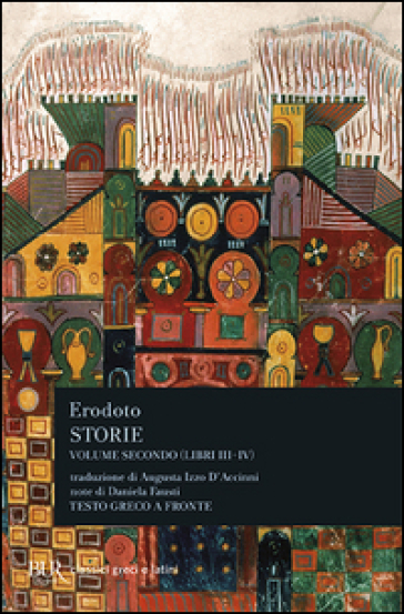 Storie. Testo greco a fronte. Vol. 2: Libri 3º-4º