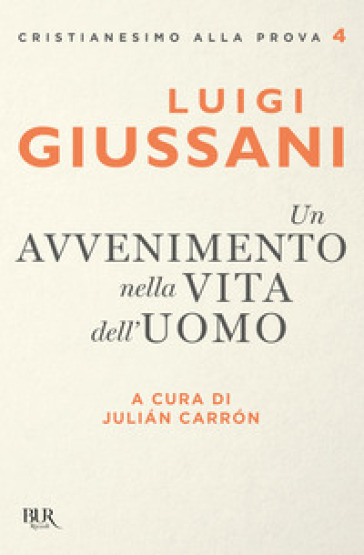 Un avvenimento nella vita dell'uomo