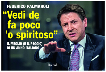 «Vedi de fa poco 'o spiritoso». Il meglio (e il peggio) di un anno italiano