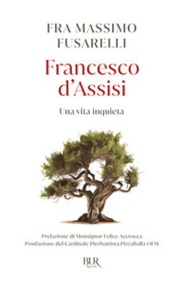 Francesco d'Assisi. Una vita inquieta-0