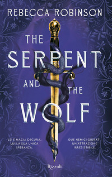 THE SERPENT AND THE WOLF. EDIZ. ITALIANA