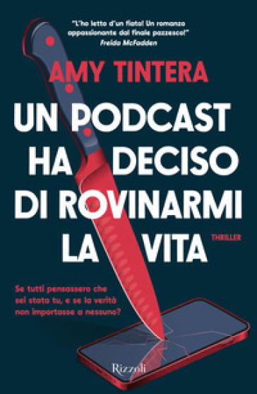 UN PODCAST HA DECISO DI ROVINARMI LA VIT