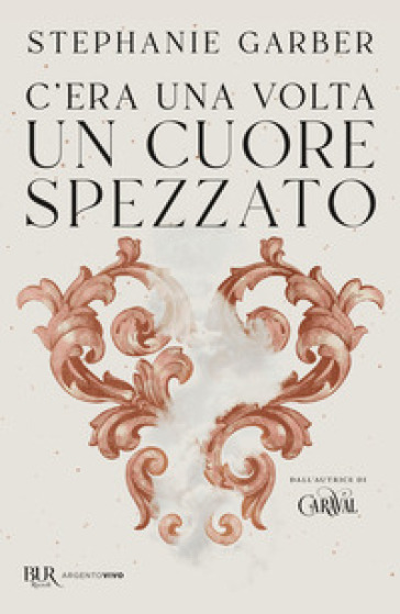 C'ERA UNA VOLTA UN CUORE SPEZZATO