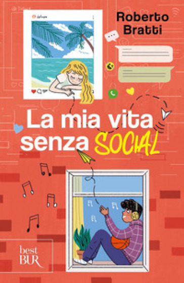 LA MIA VITA SENZA SOCIAL